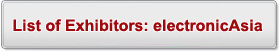List of Exhibitors: electronicAsia